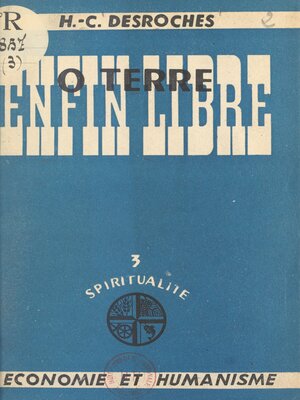 cover image of O terre enfin libre !